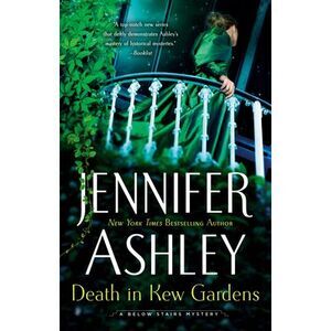 Death in Kew Gardens -- Jennifer Ashley